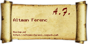 Altman Ferenc névjegykártya